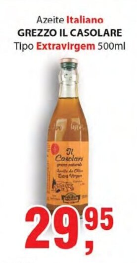 Supermercados Mundial Azeite Italiano Grezzo IL Casolare tipo Extravirgem 500ml oferta