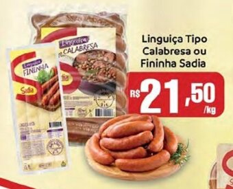 Supermercados Mundial Linguica Tipo Calabresa ou Finiha Sadia 1kg oferta