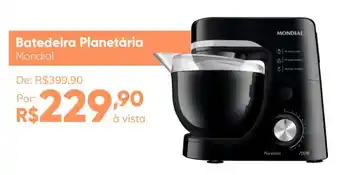 Casa e Vídeo Batedeira Planetaria Mondial oferta