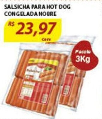 Assaí Atacadista Salsicha Para Hot Dog Congelada Nobre 3kg oferta