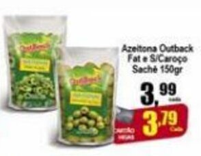 Higa's Supermercado Azeitona Outback fat e s/Caroco Sache 150g oferta
