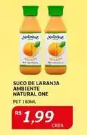 Assaí Atacadista Natural one - suco de laranja ambiente oferta