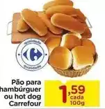 Carrefour Carrefour - pão para hambúrguer ou hot dog oferta