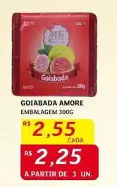 Assaí Atacadista Amore - goiabada oferta
