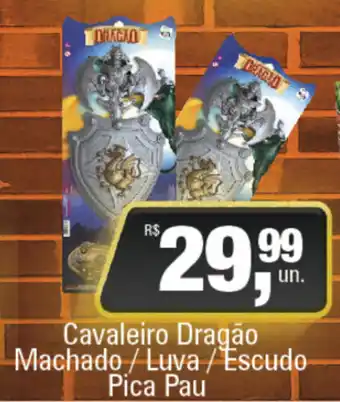 Cavaleiro Dragao Machado/ Luva/ Escudo Pica Pau