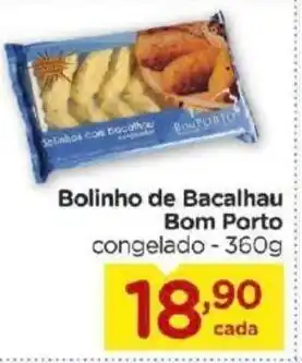 Carrefour Bairro Bolinho de Baclhau Bom Porto 360g oferta