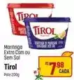 Muffato Tirol - manteiga extra com ou sem sal oferta