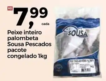 Frangolândia Peixe inteiro Palombeta Sousa Pescados pacote congelado 1kg oferta