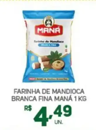 Brasil Atacadista Farinha de mandioca branca fina maná oferta