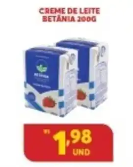 Atacadão Centro Sul Creme de Leite Betania 200g oferta