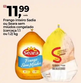 Frangolândia Frango inteiro Sadia ou Seara sem Miudos congelado oferta