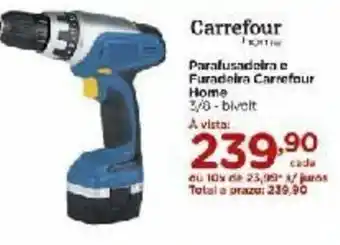 Carrefour Parafusadeira e Furadeira Carrefour Home oferta