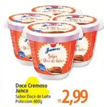 Atacadão Doce Cremoso Junco oferta