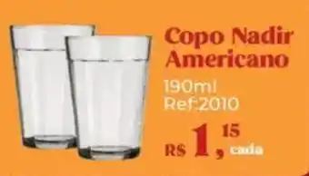 Supermercados Mateus Copo Nadir Americano oferta