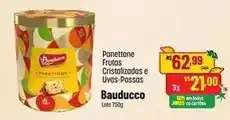 Muffato Bauducco - panettone frutas cristalizadas e uvas-passas oferta