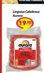 D'avó Supermercado Linguiça calabresa aurora oferta