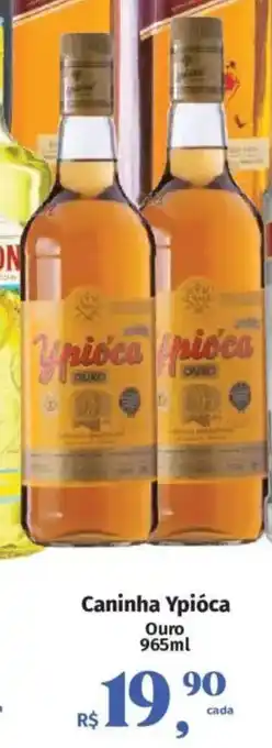 Supermercados Mateus Caninha Ypióca Ouro oferta