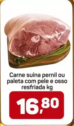 Supermercados ABC Pelé - carne suína pernil ou paleta com pele e osso resfriada oferta