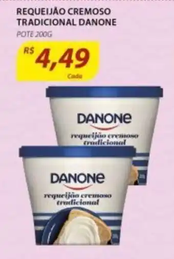 Assaí Atacadista Requeijao Cremoso Tradicional Danone 200g oferta