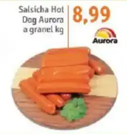 Sonda Salsicha Hot Dog Aurora a granel oferta