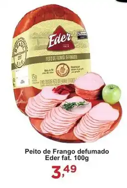 Rossi Supermercado Peito de Frango defumado Eder fat. oferta
