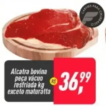 Frangolândia Alcatra Bovina peca vacuo resfriada exceto Maturatta oferta