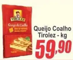 Serrano Supermercado Queijo Coalho Tirolez oferta