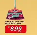 Assaí Atacadista Bettanin - vassoura com cabo noviça oferta