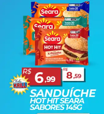 Rede Krill Sanduíche hot hit seara sabores oferta