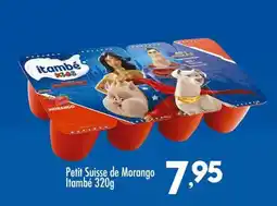 Confiança Supermercados Petit Suisse de Morango Itambé oferta