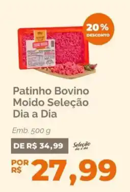 Oba Hortifruti Patinho Bovino Moido Seleção Dia a Dia oferta