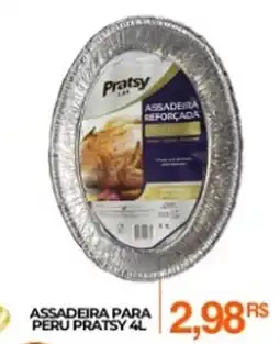 Mercadão Atacadista Assadeira para peru pratsy oferta