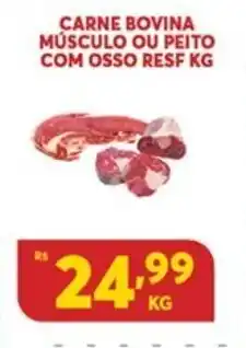 Atacadão Centro Sul Carne Bovina Musculo ou Peito com Osso Resfriado 1kg oferta