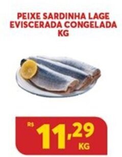 Atacadão Centro Sul Peixe Sardinha Lage Eviscerada cong 1kg oferta
