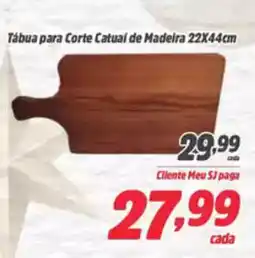 Tábua para Corte Catual de Madeira