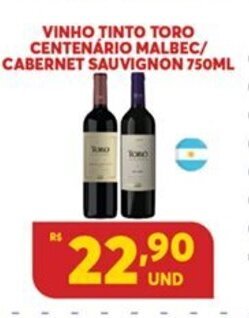 Atacadão Centro Sul Vinho Tinto Toro Centenario Malbec/ Cabernet Sauvignon 750ml oferta