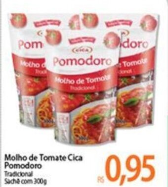 Atacadão Molho de Tomate Cica Pomodoro 300g oferta