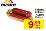 Carrefour Aurora - salame italiano oferta