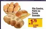 Max Atacadista Caseiro - pão , padre ou forma soavado oferta