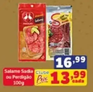Salame Sadia ou Perdigao 100g