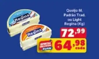 SuperPrix Queijo M. Padrao Trad. ou Light Regina 1kg oferta