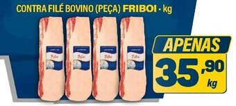 Dom Atacadista Contra File Bovino (peca) Friboi 1kg oferta