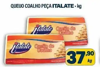Queijo Coalho peca Italate 1kg
