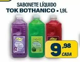 Dom Atacadista Sabonete Liquido Tok Bothanico 1.9L oferta