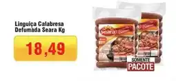 Spani Atacadista Seara - linguiça calabresa defumada oferta