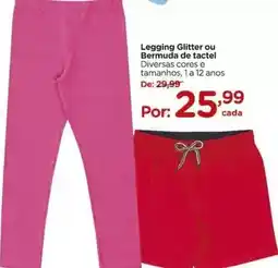 De - legging glitter ou bermuda de tactel