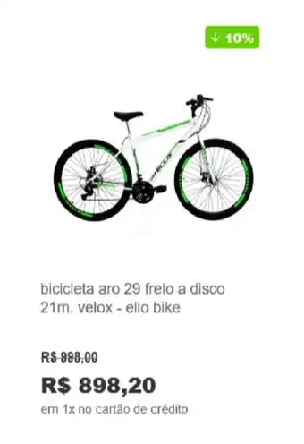 Bicicleta Aro 29 Freio a disco 21m. velox - ello bike