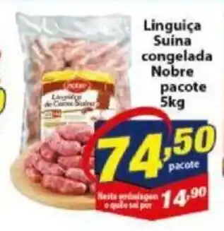 Vencedor Atacadista Linguica Suina congelada Nobre pacote 5kg oferta
