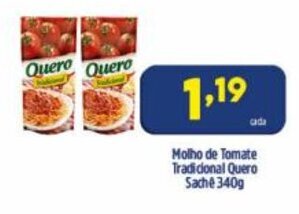 Arena Atacado Molho de Tomate Tradicional Quero sache 340g oferta
