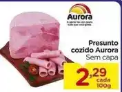 Carrefour Aurora - presunto cozido oferta